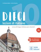Dieci. Lezioni di italiano. A1 - Ciro Massimo Naddeo,Euridice Orlandino - copertina