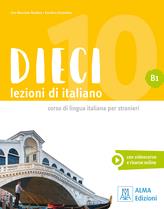 Dieci. Lezioni di italiano. B1 - Ciro Massimo Naddeo,Euridice Orlandino - copertina