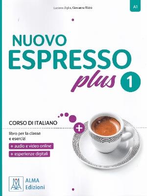 Nuovo espresso Plus. Corso di italiano. Con Audio. Con Video. Vol. 1 - Luciana Ziglio,Giovanna Rizzo - copertina