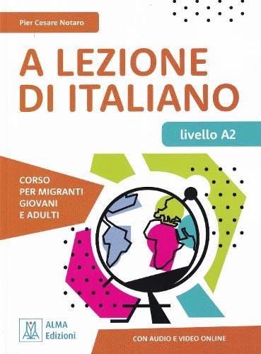A lezione di italiano. A2 - Pier Cesare Notaro - copertina