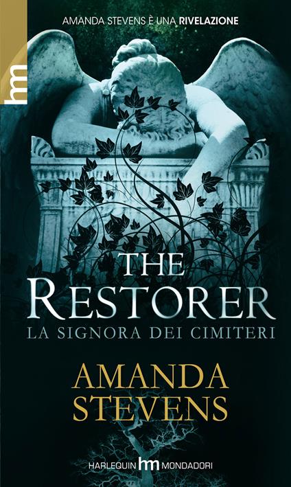 The restorer. La signora dei cimiteri - Amanda Stevens - copertina
