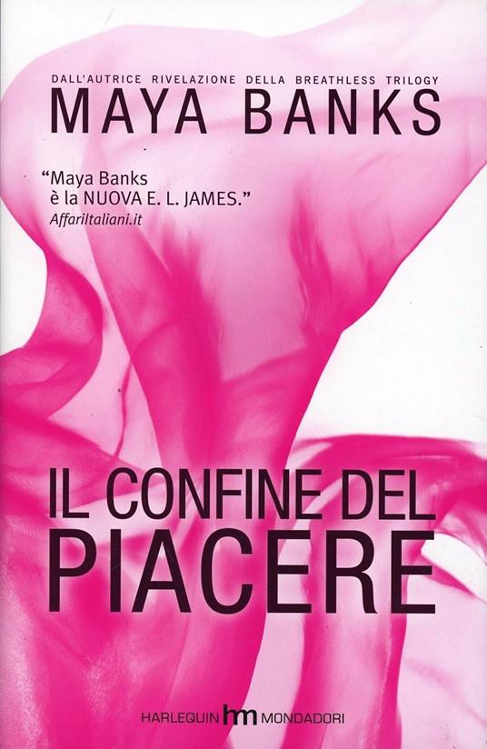 Il confine del piacere - Maya Banks - copertina