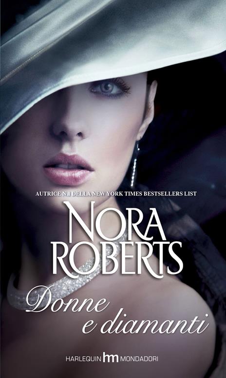 Donne e diamanti - Nora Roberts - 2