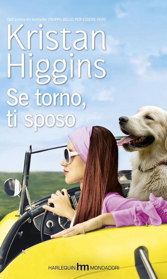 Se torno, ti sposo. Blue Heron. Vol. 1 - Kristan Higgins - copertina