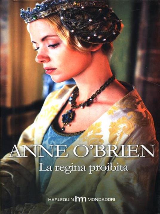 La regina proibita - Anne O'Brien - copertina