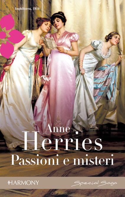 Passioni e misteri - Anne Herries - ebook