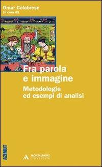 Fra parola e immagine. Metodologie ed esempi di analisi - copertina