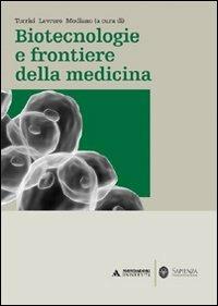 Biotecnologie e frontiere della medicina - copertina