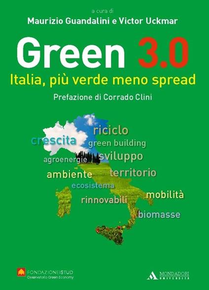 Green 3.0. Italia, più verde meno spread - copertina