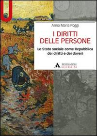 I diritti delle persone. Lo Stato sociale come Repubblica dei diritti e dei doveri - Anna Maria Poggi - copertina