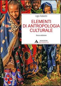 Elementi di antropologia culturale - Ugo Fabietti - copertina