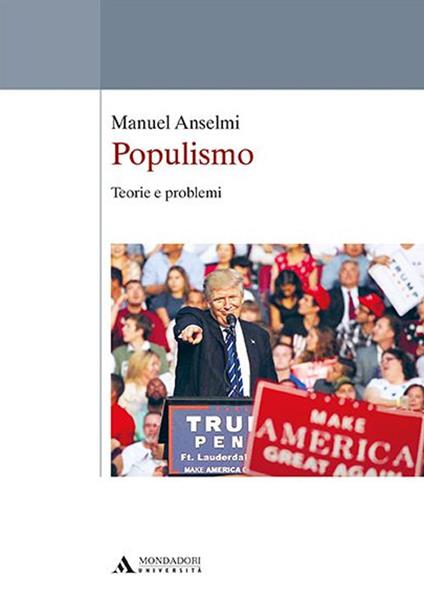 Populismo. Teorie e problemi - Manuel Anselmi - copertina