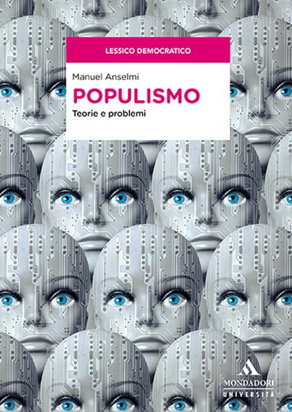 Populismo. Teorie e problemi - Manuel Anselmi - copertina