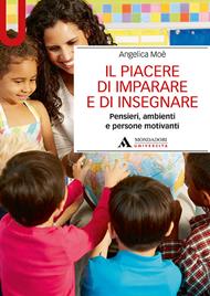 Il piacere di imparare e di insegnare