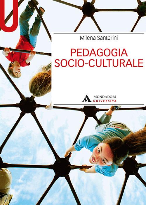 Pedagogia socio-culturale - Milena Santerini - copertina