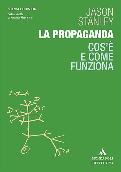 La propaganda. Cos'è e come funziona - Jason Stanley - copertina