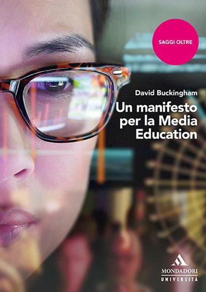 Un manifesto per la media education - David Buckingham - copertina