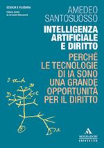 Intelligenza artificiale e diritto. Perché le tecnologie di IA sono una grande opportunità per il diritto