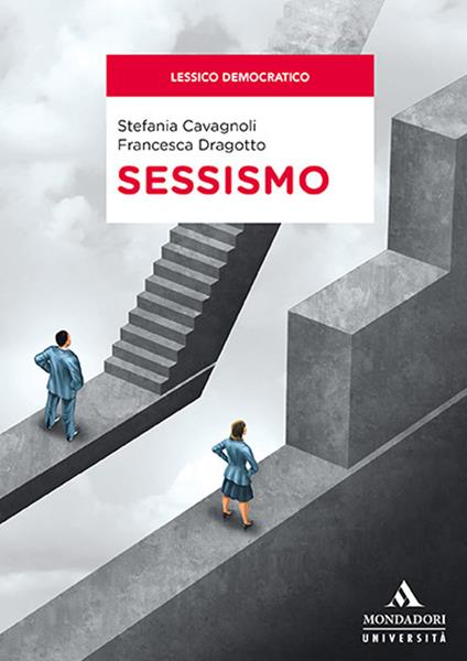 Sessismo - Stefania Cavagnoli,Francesca Dragotto - copertina