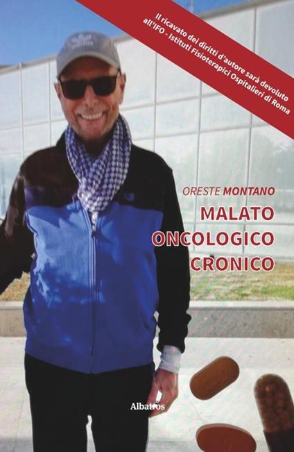 Malato oncologico cronico - Oreste Montano - copertina