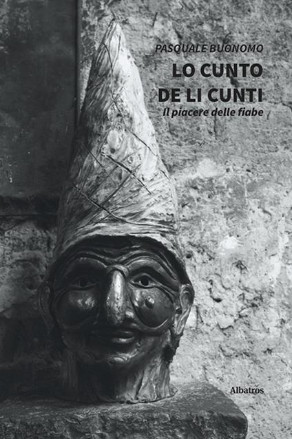 Lo cunto de li cunti - Pasquale Buonomo - copertina