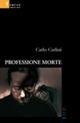 Professione morte - Carlo Carlini - copertina