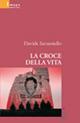 La croce della vita - Davide Iacuaniello - copertina