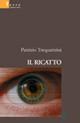 Il ricatto - Patrizio Trequattrini - copertina