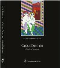 Giuse Dimitri. Ritratto di un esteta - Annamaria Leccese - copertina