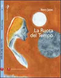 La ruota del tempo - Henry James - copertina