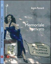 Memoriale privato - Angelo Mainardi - copertina