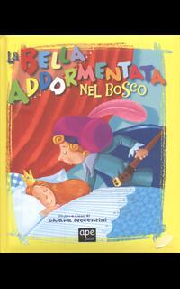 La bella addormentata nel bosco. Ediz. a colori