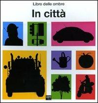 In città. Libro delle ombre - copertina