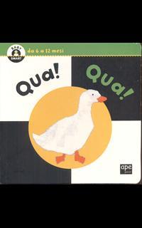 Qua! Qua!