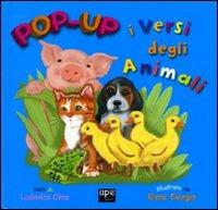 I versi degli animali. Libro pop-up - Lodovica Cima,Elena Giorgio - copertina