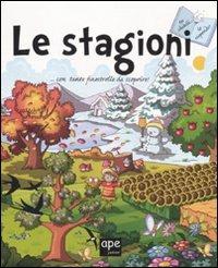 Le stagioni. Tu chiedi... io rispondo! - Rossella Piccini,Lodovica Cima - copertina