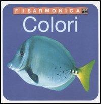 I colori. Fisarmonica. Ediz. illustrata - Roger Priddy,Robert Tainsh - copertina