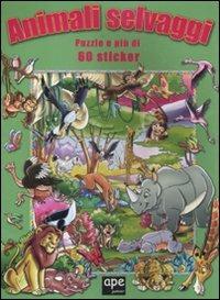 Animali selvaggi. Libro puzzle. Con adesivi - copertina