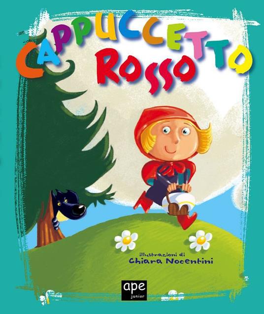 Cappuccetto Rosso - Chiara Nocentini - ebook