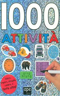 1000 attività. Con adesivi. Ediz. illustrata