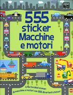 Macchine e motori. 555 sticker. Con adesivi