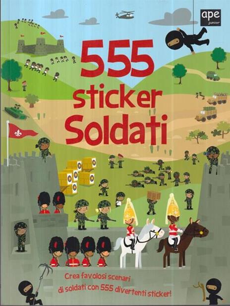 Soldati. 555 sticker. Con adesivi. Ediz. illustrata - Susan Mayes - 2
