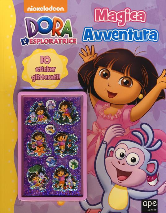 Magica avventura. Dora l'esploratrice. Con adesivi. Ediz. illustrata - copertina