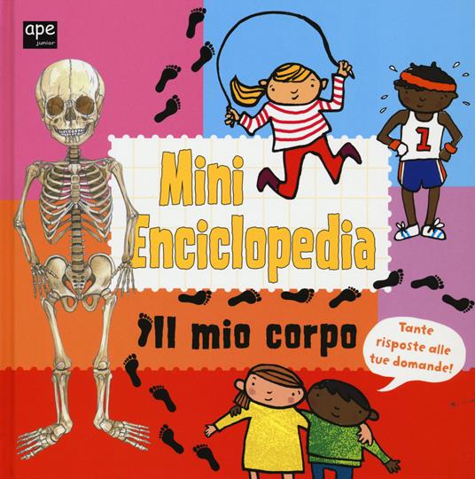 Il mio corpo. Mini enciclopedia. Ediz. illustrata - Jaclyn Crupi,Patrizia Donaera,Jane Porter - 3