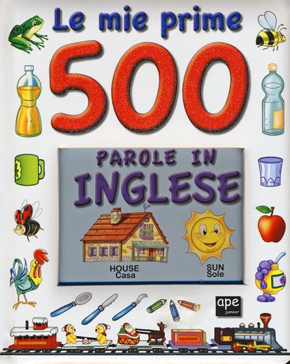 Le mie prime 500 parole in inglese - copertina