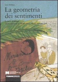 La geometria dei sentimenti. Lettere d'amore - Leo Ferlan - copertina