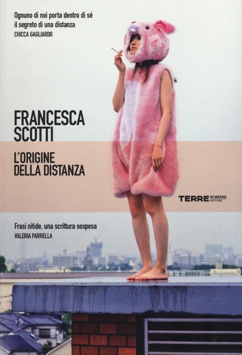 L' origine della distanza - Francesca Scotti - copertina