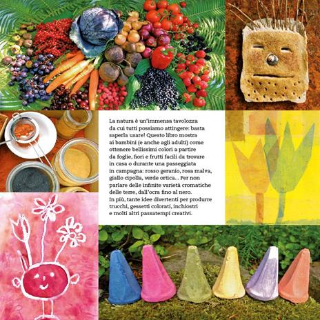 Facciamo i colori! Ricette e idee per dipingere e giocare con la natura. Ediz. illustrata - Helena Arendt - 3