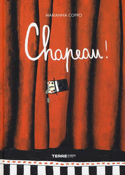 Chapeau! Ediz. illustrata - Marianna Coppo - copertina