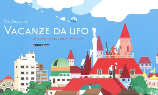 Vacanze da ufo - Cléa Dieudonné - copertina